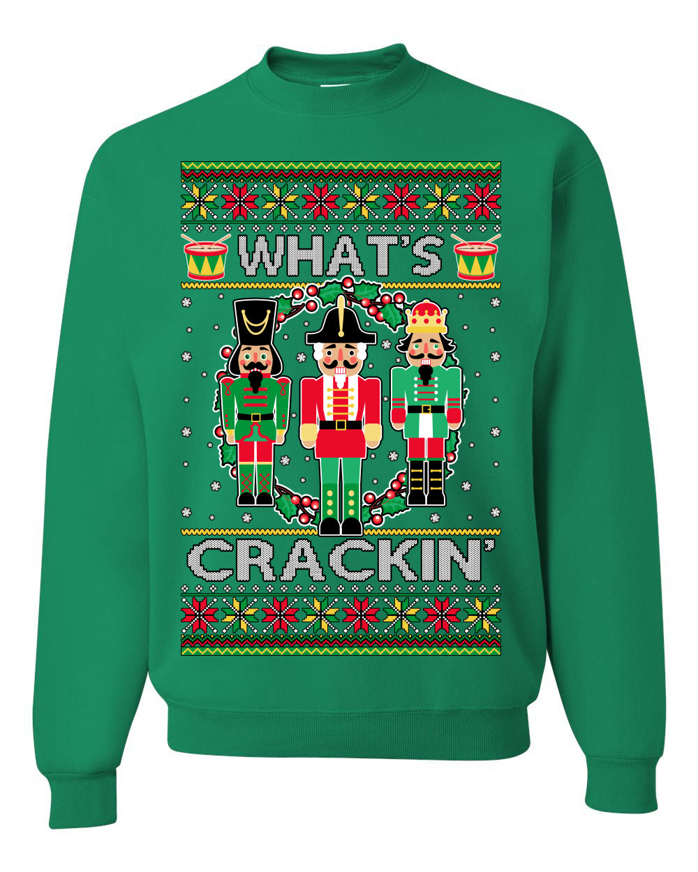 Funny Meme Ugly Xmas Holiday Sweater Graphic Crewneck Sweatshirt What's Crackin' Nutcracker Ugly Christmas Sweater Unisex Crewneck Sweatshirt