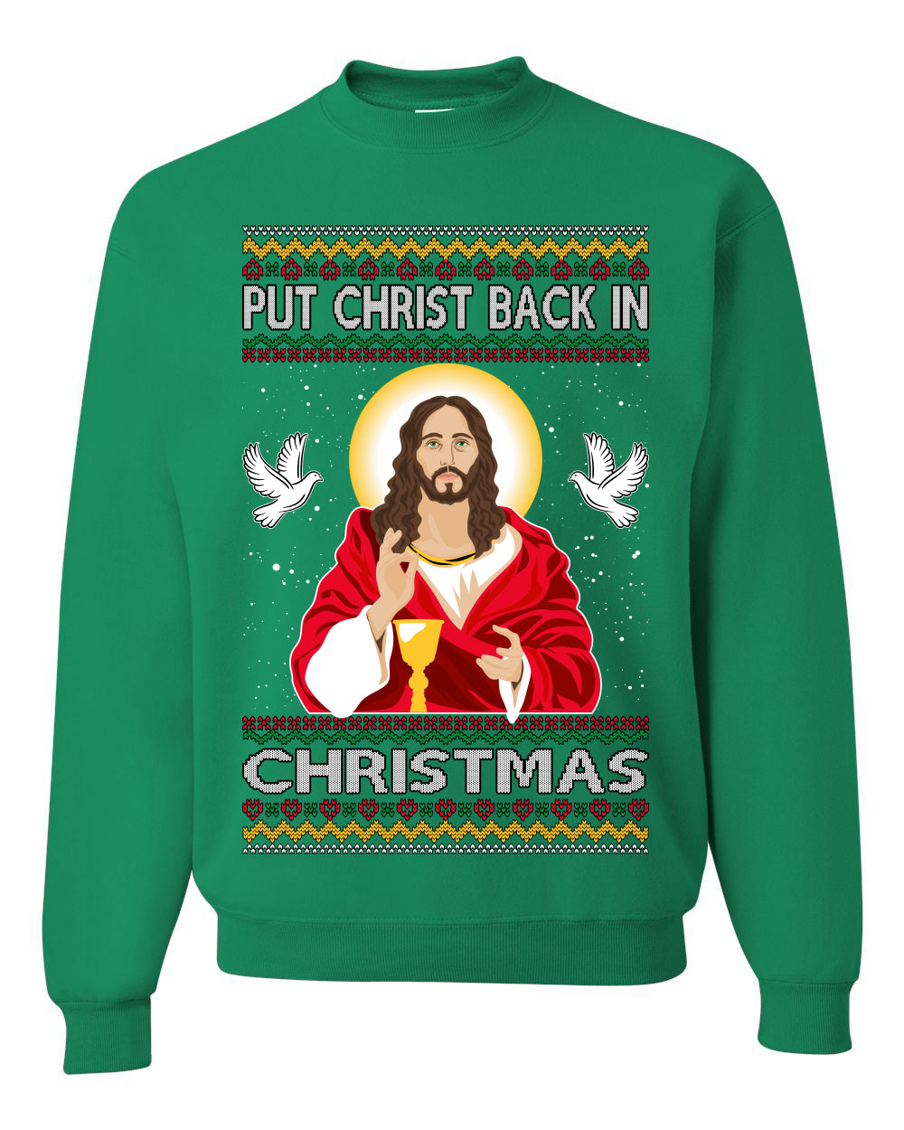 Put Christ Back In Christmas , Merry Christmas Tee, Ugly Christmas,  Sweater Unisex Crewneck Sweatshirt