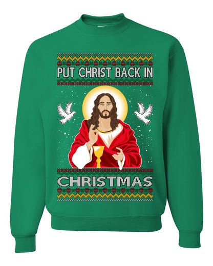 Put Christ Back In Christmas , Merry Christmas Tee, Ugly Christmas,  Sweater Unisex Crewneck Sweatshirt