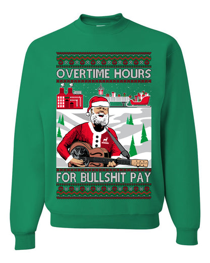 Overtime Hours Rich Men North of Richmond, Christmas Gifts, Funny Xmas Gift Idea, Ugly Christmas Sweater Unisex Crewneck Sweatshirt