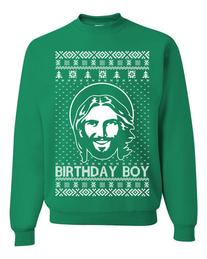 Birthday Boy Jesus Christ, Christmas Gifts, Funny Xmas Gift Idea, Ugly Christmas Sweater Unisex Crewneck Sweatshirt