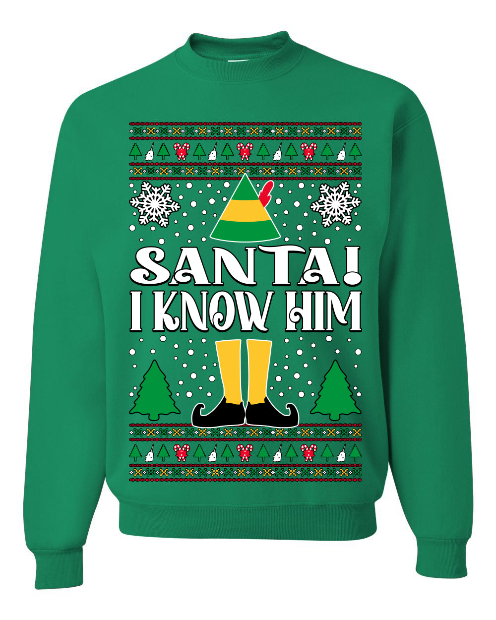 Santa! I Know Him Christmas Movie Quote , Christmas Gifts, Funny Xmas Gift Idea, Ugly Christmas Sweater Unisex Crewneck Sweatshirt