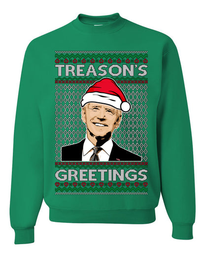 Treason's Greetings Biden President Humor Ugly Christmas Sweater, Christmas Gifts, Funny Xmas Gift Idea, Unisex Crewneck Sweatshirt