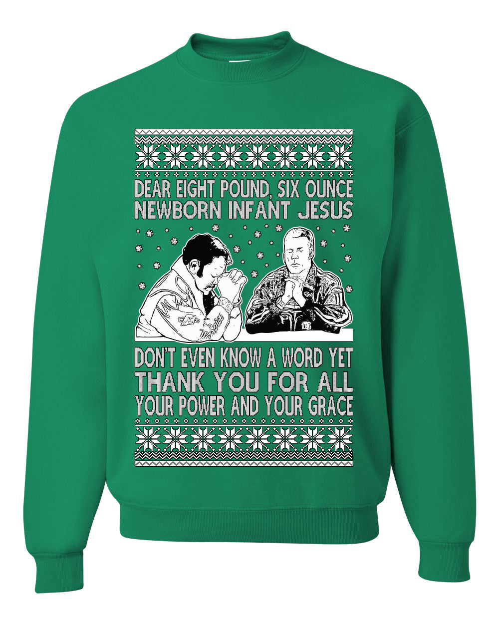 8 Pound 6 Ounce Baby Jesus Shake and Bake, Birthday Jesus, Funny Xmas Gift Idea, Ugly Christmas Sweater Unisex Crewneck Sweatshirt