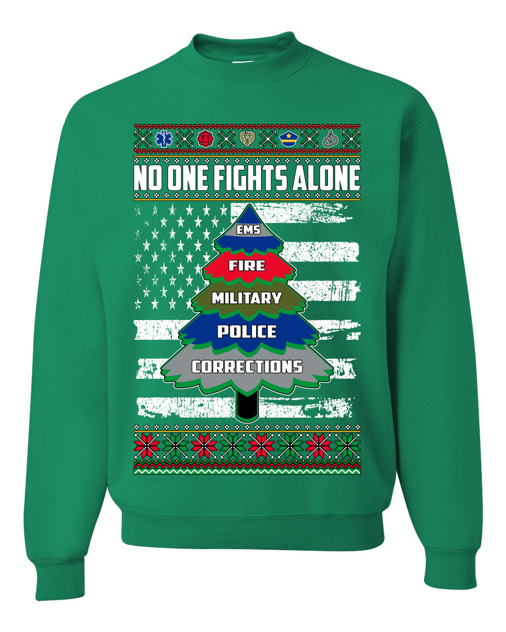 No One Fights Alone, The Heroes, Christmas Gifts, Funny Xmas Gift Idea, Ugly Christmas Sweater Unisex Crewneck Sweatshirt