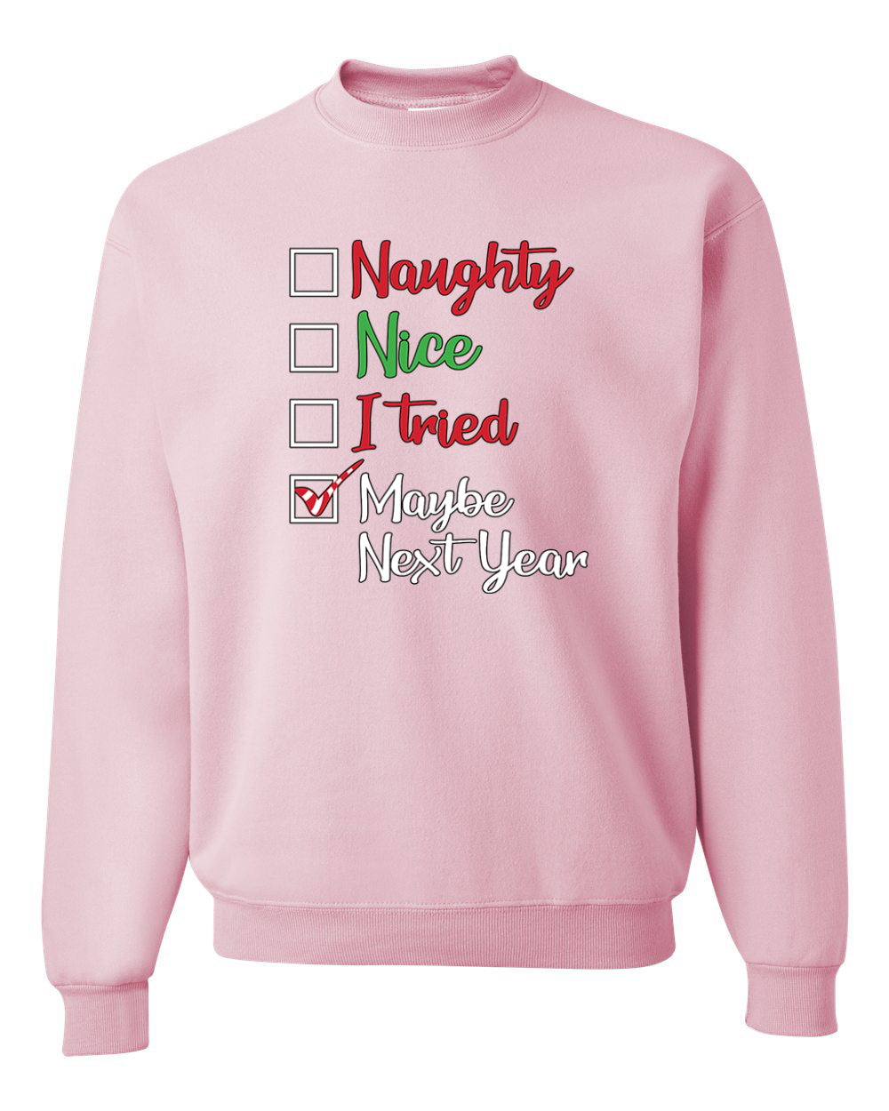 Men's Ugly Christmas Long Sleeve Shirt Naughty Nice I Tried Maybe Next Year Checklist  Ugly Christmas Sweater Unisex Crewneck Sweatshirt