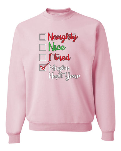 Men's Ugly Christmas Long Sleeve Shirt Naughty Nice I Tried Maybe Next Year Checklist  Ugly Christmas Sweater Unisex Crewneck Sweatshirt