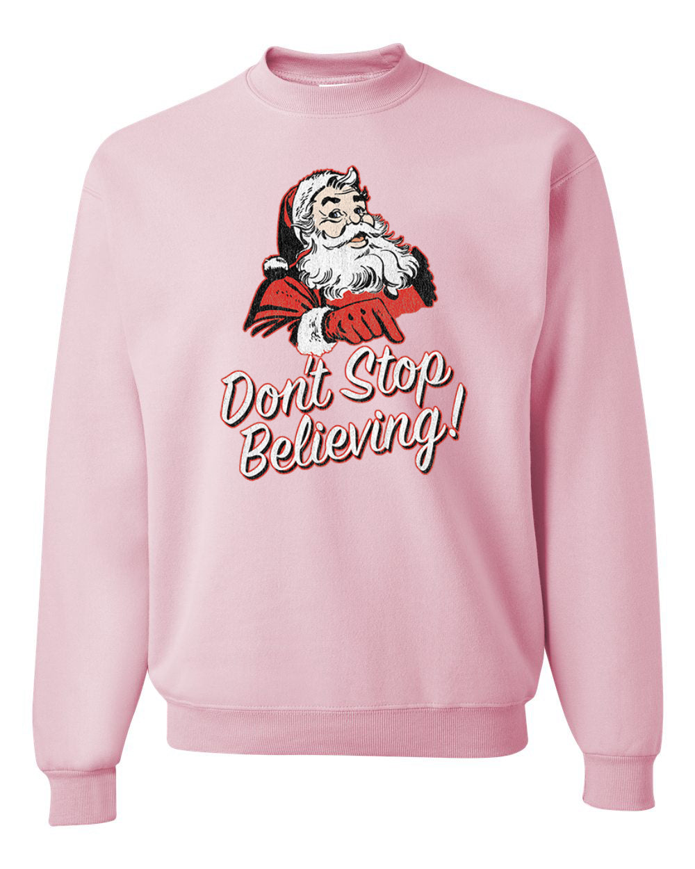 Men's Graphic Christmas T-Shirt Santa Dont Stop Believing  Ugly Christmas Sweater Unisex Crewneck Sweatshirt