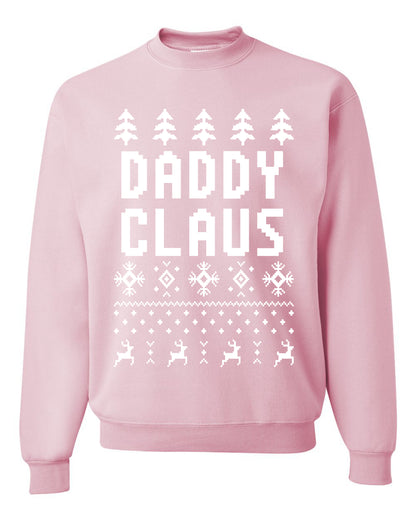 Unisex Ugly Xmas Graphic Crewneck Sweater Sweatshirt Daddy Claus Ugly Christmas Sweater Unisex Crewneck Sweatshirt