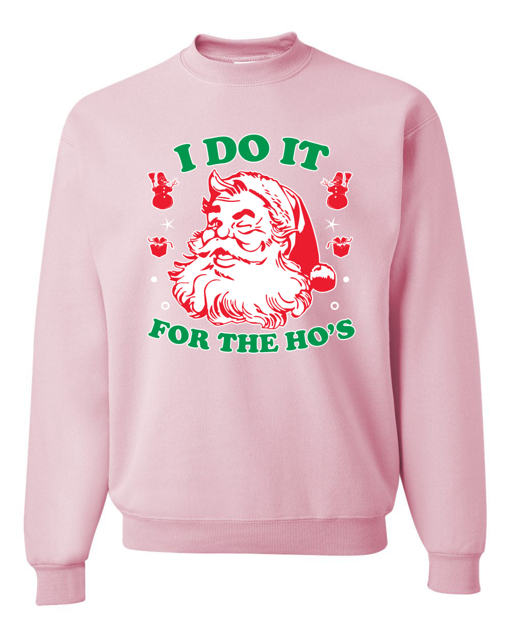 Men's Ugly Sweater for Christmas Long Sleeve Shirt "I Do it for the Hos" Ugly Christmas Sweater Unisex Crewneck Sweatshirt