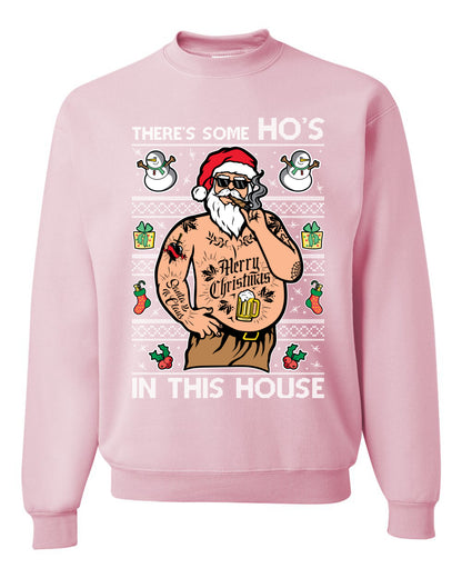 "There's Some Ho's In This House" Crewneck Graphic Unisex Ugly Holiday Xmas Sweater Sweatshirt, Wild Bobby Ugly Christmas Sweater Unisex Crewneck Sweatshirt