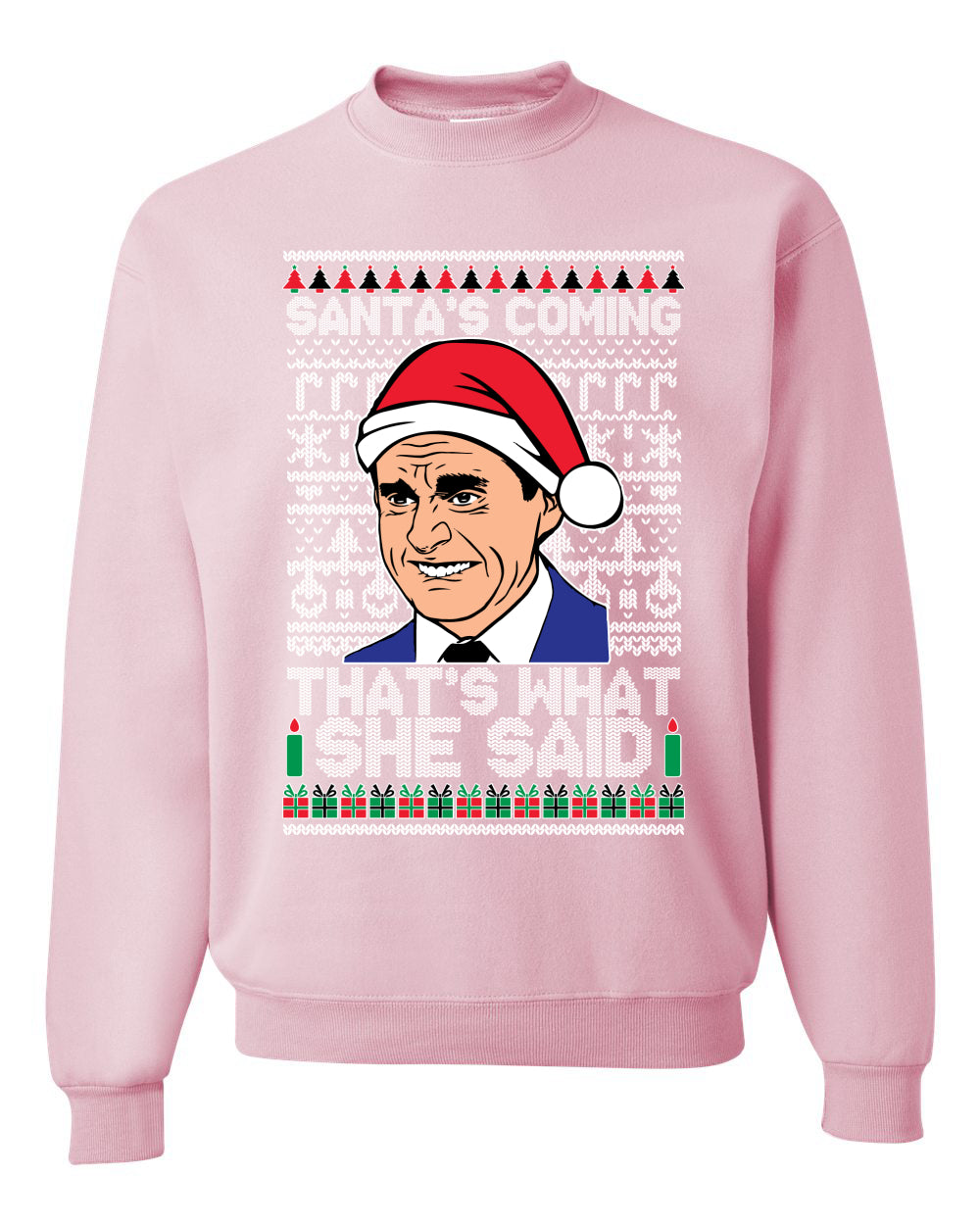 Graphic Ugly Xmas Crewneck Sweatshirt Sweater Michael Scott "Santas Coming That's What She Said" Ugly Christmas Sweater Unisex Crewneck Sweatshirt