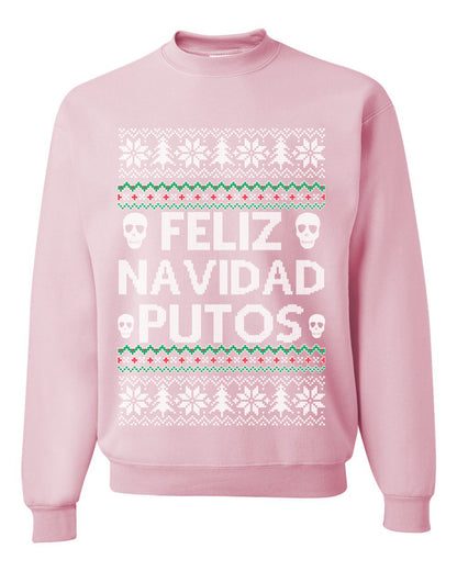 Men's Ugly Xmas Long Sleeve Shirt Feliz Navidad Putos Ugly Christmas Sweater Unisex Crewneck Sweatshirt