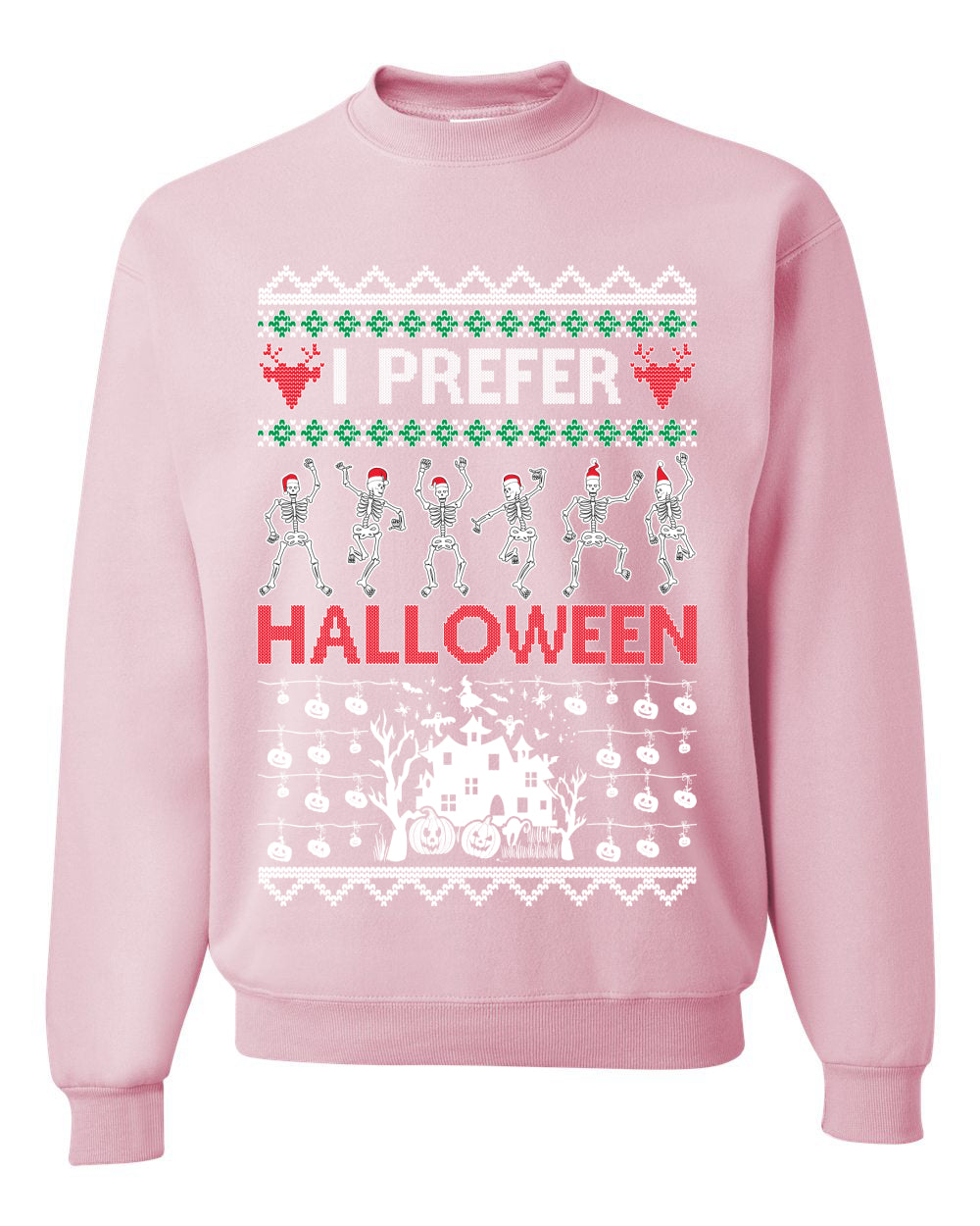 I Prefer Halloween Dancing Skeletons, Xmas Dancers, Christmas Gifts, Funny Xmas Gift Idea, Ugly Christmas Sweater Unisex Crewneck Sweatshirt