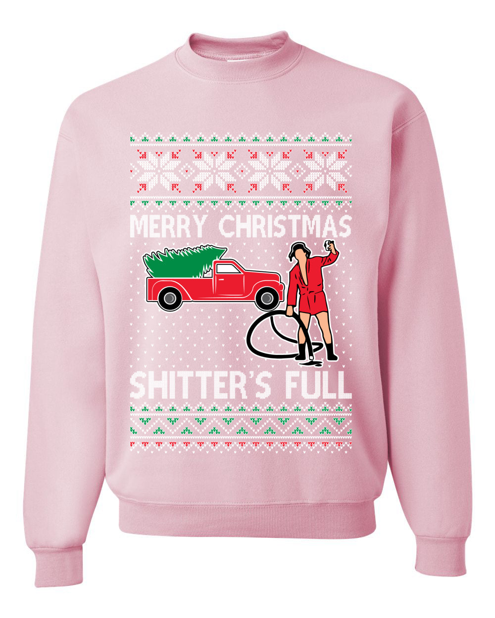 Cousin Eddie Merry Christmas Shitter's Full, Funny Christmas, Christmas Gifts, Funny Xmas Gift Idea, Ugly Christmas Sweater Unisex Crewneck Sweatshirt