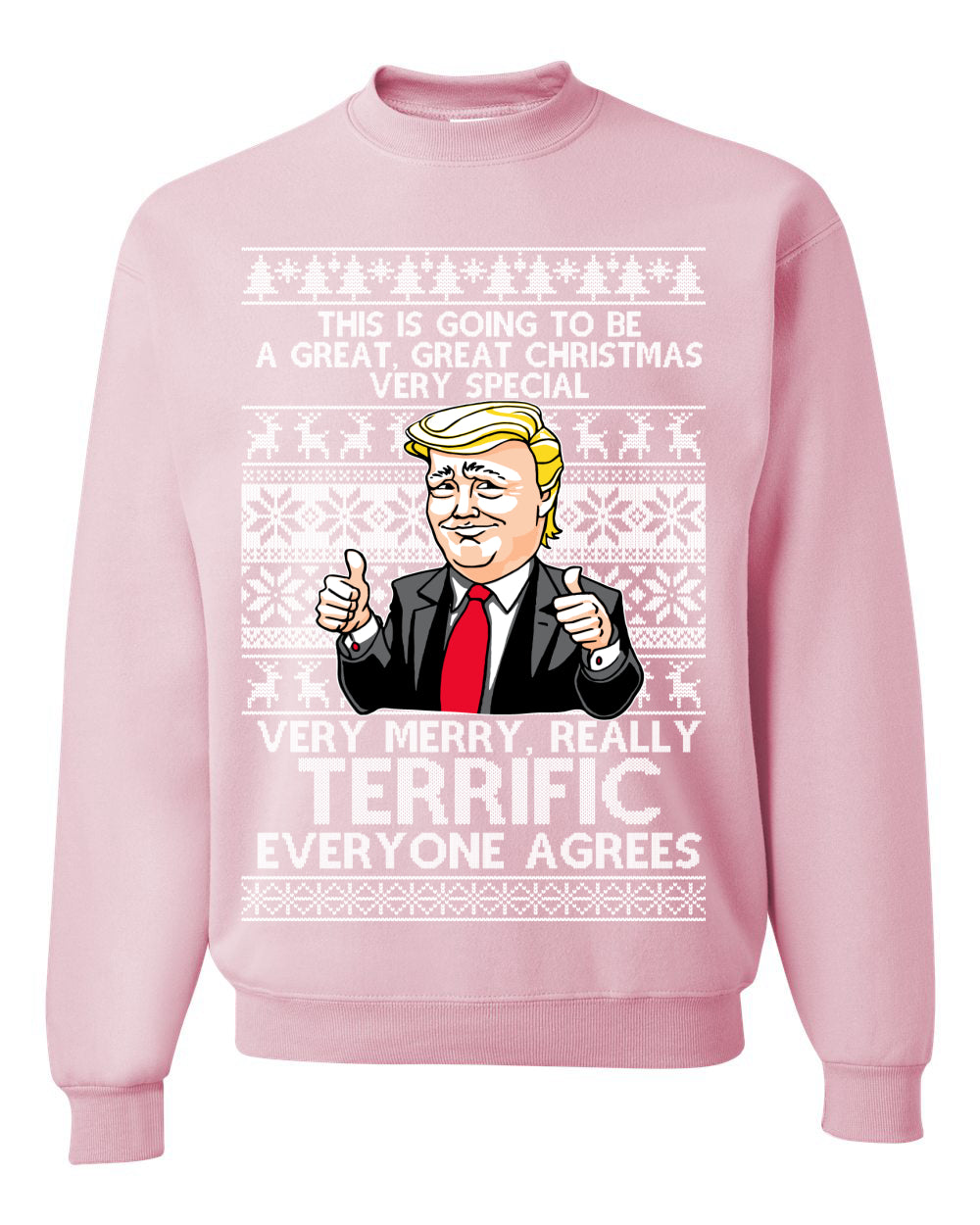 Unisex Funny Donald Trump Ugly Xmas Holiday Sweater Sweatshirt Great Terrific Merry Christmas Ugly Christmas Sweater Unisex Crewneck Sweatshirt
