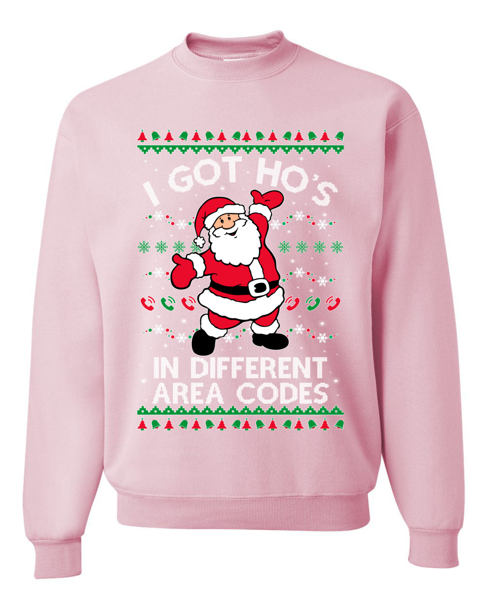 Funny Ugly Unisex Graphic Christmas Hoodie Sweater Sweatshirt "I Got Ho's in Different Area Codes" Ugly Christmas Sweater Unisex Crewneck Sweatshirt