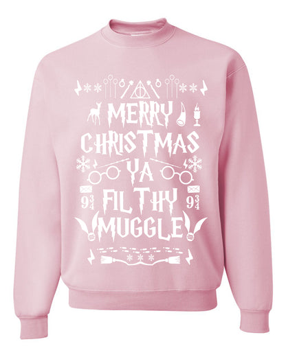 Merry Christmas You Filthy Muggle, Christmas Gifts, Funny Xmas Gift Idea, Ugly Christmas Sweater Unisex Crewneck Sweatshirt