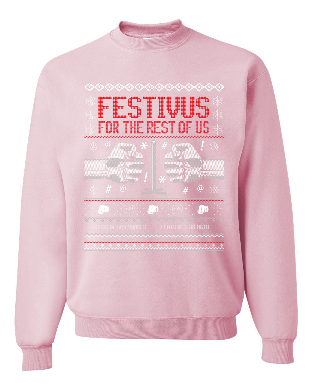 Festivus for the Rest of Us, Christmas Gifts, Funny Xmas Gift Idea, Ugly Christmas Sweater Unisex Crewneck Sweatshirt