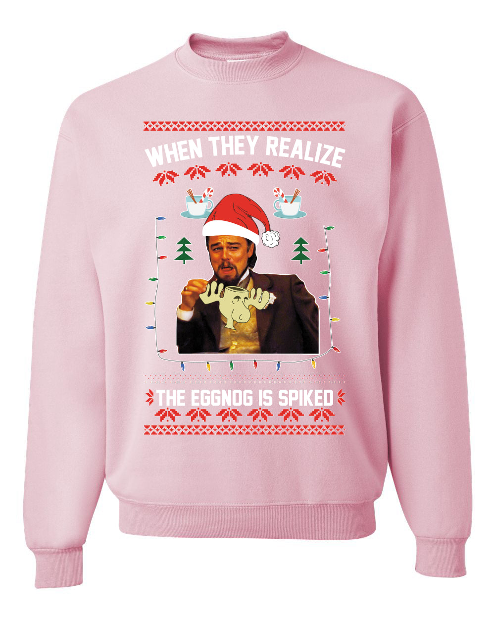 Unisex Graphic Ugly Christmas Crewneck Sweater Sweatshirt, Leo Laughing Dank Meme, When they Realize the Eggnog is Spiked  Ugly Christmas Sweater Unisex Crewneck Sweatshirt