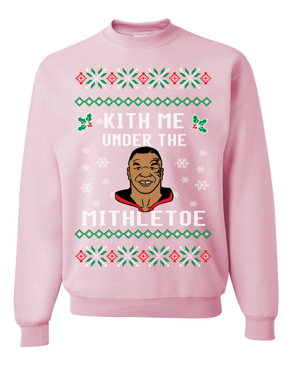 Unisex Tyson Lisp Funny Ugly Christmas Sweatshirt Crewneck "Kith Me Under The Mithletoe" Ugly Christmas Sweater Unisex Crewneck Sweatshirt