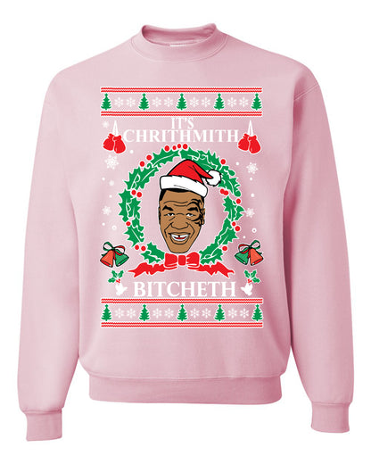 Unisex Funny Tyson Lisp Ugly Christmas Sweater Sweatshirt "It's Chrithmith Bitcheth" Ugly Christmas Sweater Unisex Crewneck Sweatshirt