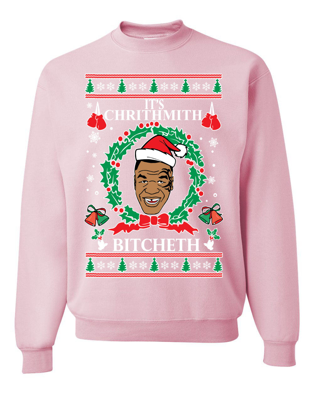 Crewneck Ugly Holiday Unisex Graphic Sweater Tyson Lisp "It's Chrithmith Bitcheth" Ugly Christmas Sweater Unisex Crewneck Sweatshirt