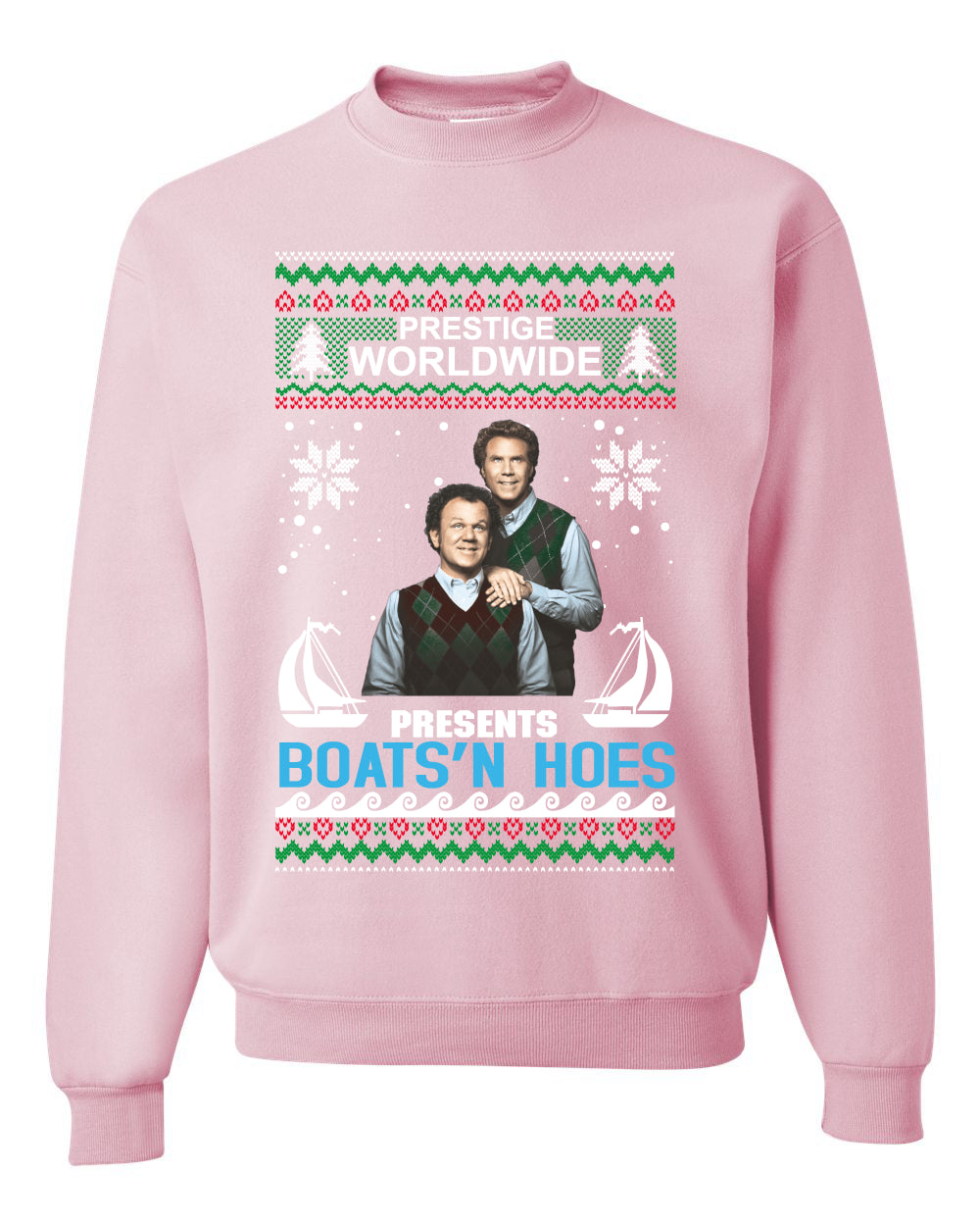 Prestige Worldwide Boats N' Hoes Step Brothers, Christmas Gifts, Funny Xmas Gift Idea, Ugly Christmas Sweater Unisex Crewneck Sweatshirt