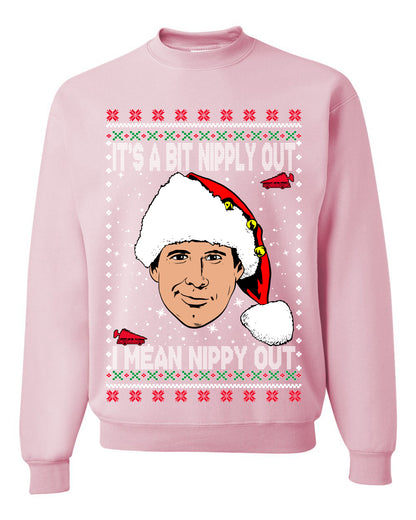 Clark G It's A Bit Nipply Out, Christmas Gifts, Funny Xmas Gift Idea, Ugly Christmas Sweater Unisex Crewneck Sweatshirt