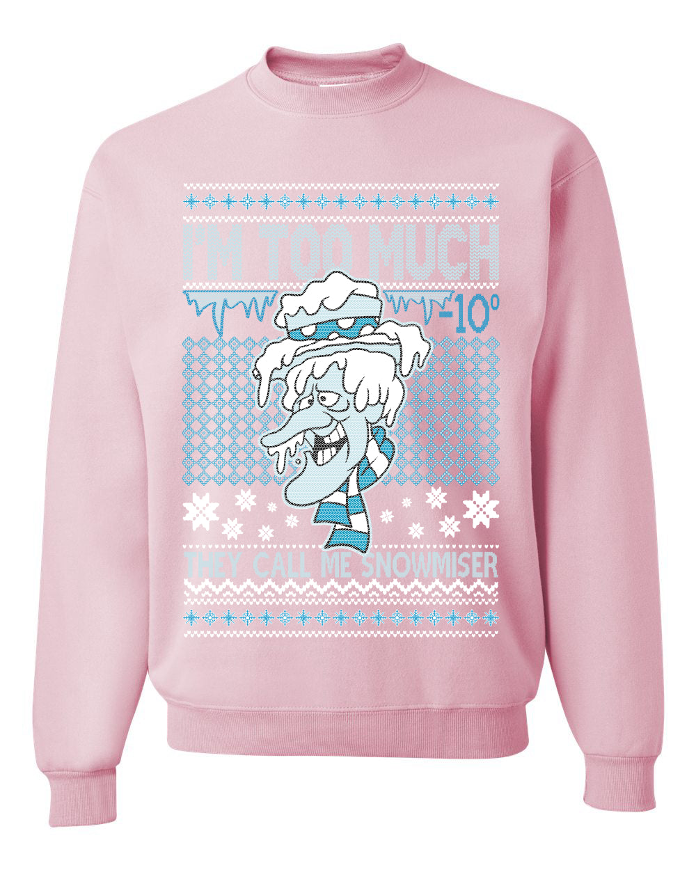 Women's Ugly Xmas Holiday Sweater Muscle Tank Jersey, They Call Me Snowmeiser I'm Too Much, Wild Bobby Ugly Christmas Sweater Unisex Crewneck Sweatshirt