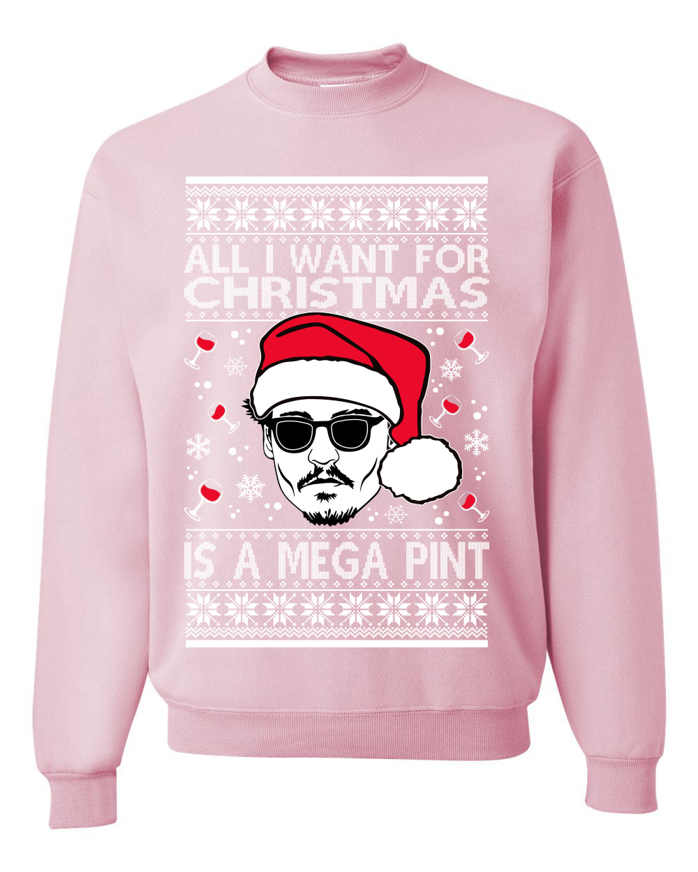 Unisex Graphic Crewneck Sweatshirt All I Want For Christmas is a Mega Ugly Xmas Sweater Wild Bobby Johnny D  Ugly Christmas Sweater Unisex Crewneck Sweatshirt