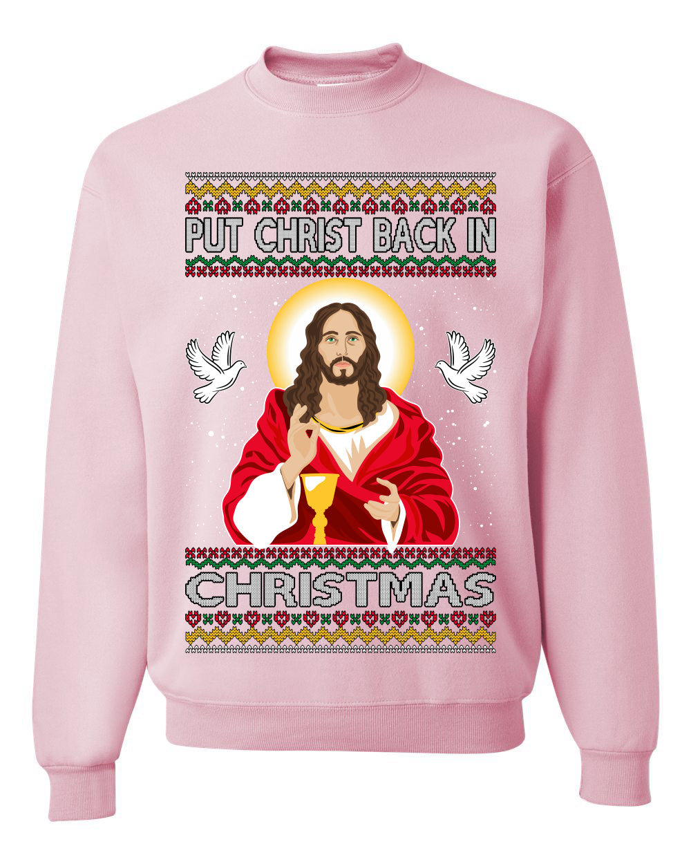 Put Christ Back In Christmas , Merry Christmas Tee, Ugly Christmas,  Sweater Unisex Crewneck Sweatshirt