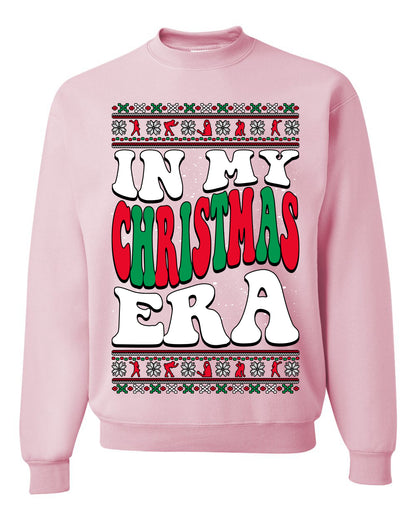 IN MY CHRISTMAS ERA , Merry Christmas Tee, Ugly Christmas,  Sweater Unisex Crewneck Sweatshirt