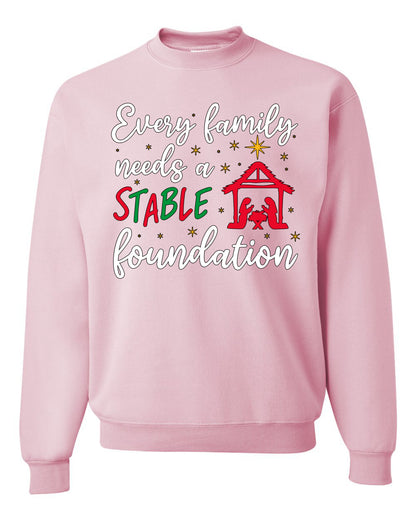 Every Family Needs a Stable Foundation Ugly Christmas Sweater, Christmas Gifts, Funny Xmas Gift Idea, Unisex Crewneck Sweatshirt