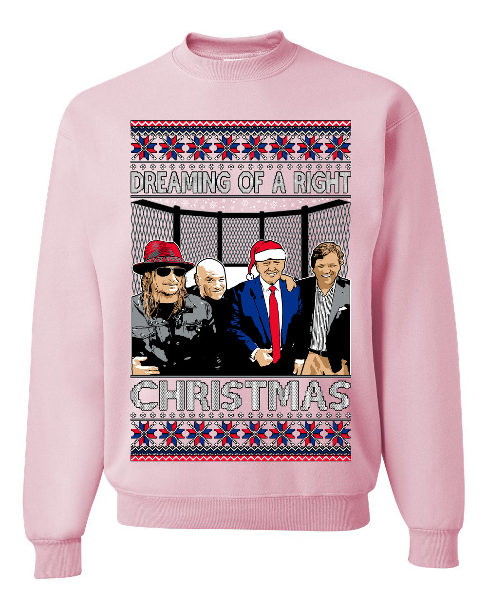 Dreaming Of A Right Christmas, Trump 2024 , Christmas Gifts, Funny Xmas Gift Idea, Ugly Christmas Sweater Unisex Crewneck Sweatshirt