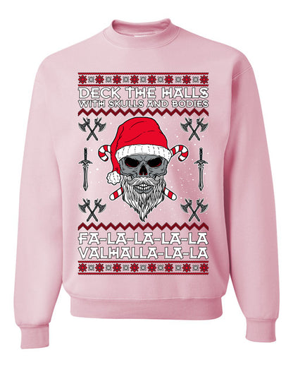 Valhalla Deck The Halls With Skulls & Bodies Movie Xmas Shirt, Christmas Gifts, Funny Xmas Gift Idea, Ugly Christmas Sweater Unisex Crewneck Sweatshirt