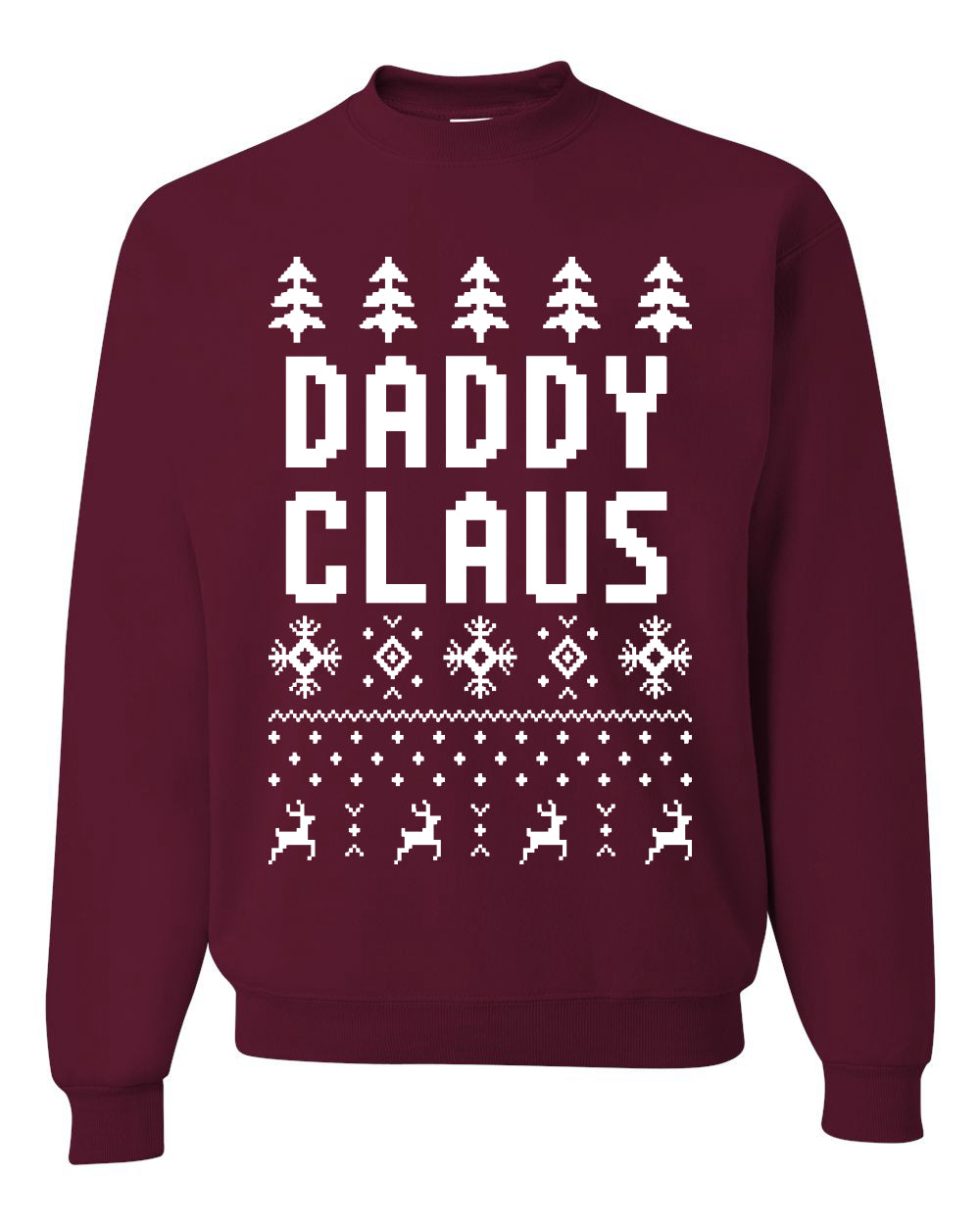 Unisex Ugly Xmas Graphic Crewneck Sweater Sweatshirt Daddy Claus Ugly Christmas Sweater Unisex Crewneck Sweatshirt