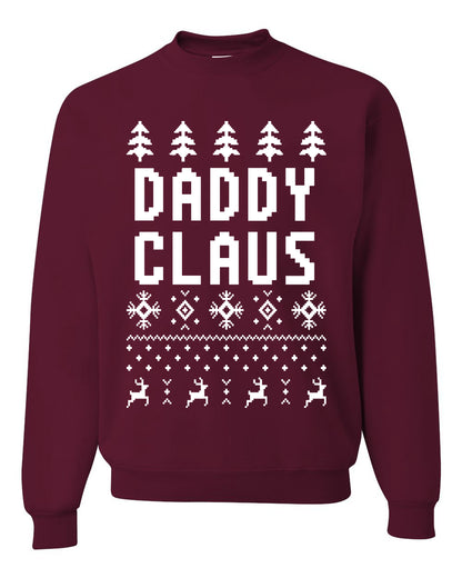 Unisex Ugly Xmas Graphic Crewneck Sweater Sweatshirt Daddy Claus Ugly Christmas Sweater Unisex Crewneck Sweatshirt