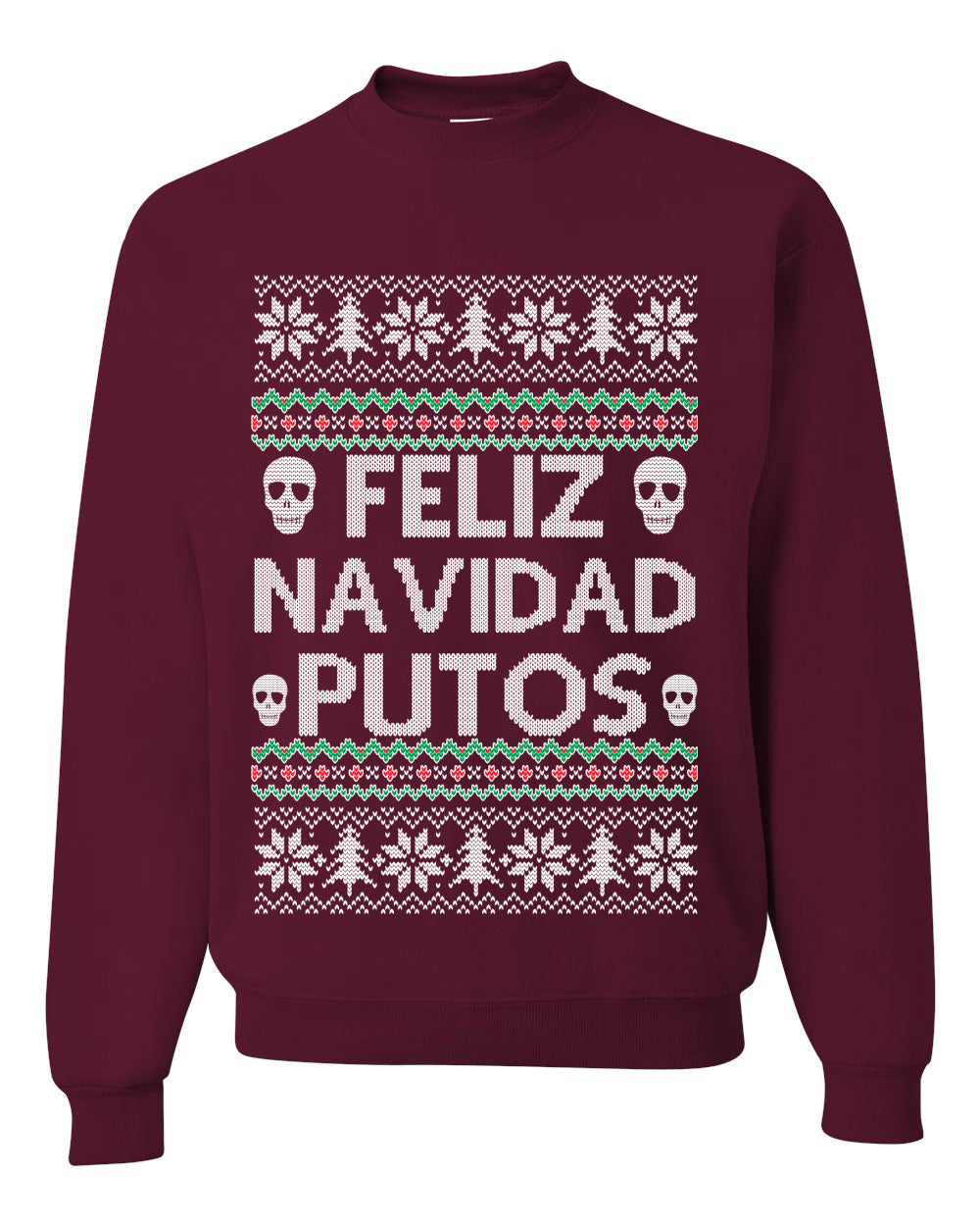 Men's Ugly Xmas Long Sleeve Shirt Feliz Navidad Putos Ugly Christmas Sweater Unisex Crewneck Sweatshirt