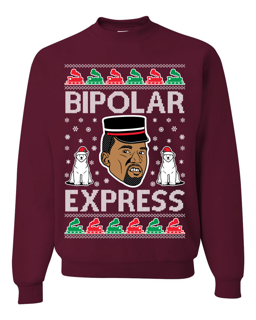Funny Ugly Xmas Holiday Sweater Sweatshirt Bipolar Express Ye Bipolar Express Ye Premium Hoodie Ugly Christmas Sweater Unisex Crewneck Sweatshirt