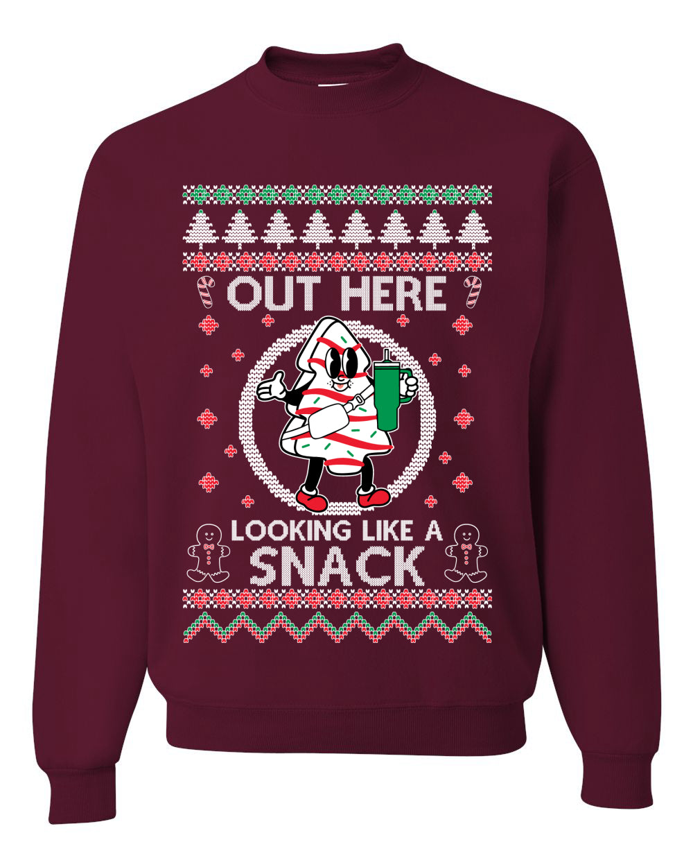 Out Here Looking Like A Snack Cookie, Funny Christmas, Christmas Gifts, Funny Xmas Gift Idea, Ugly Christmas Sweater Unisex Crewneck Sweatshirt