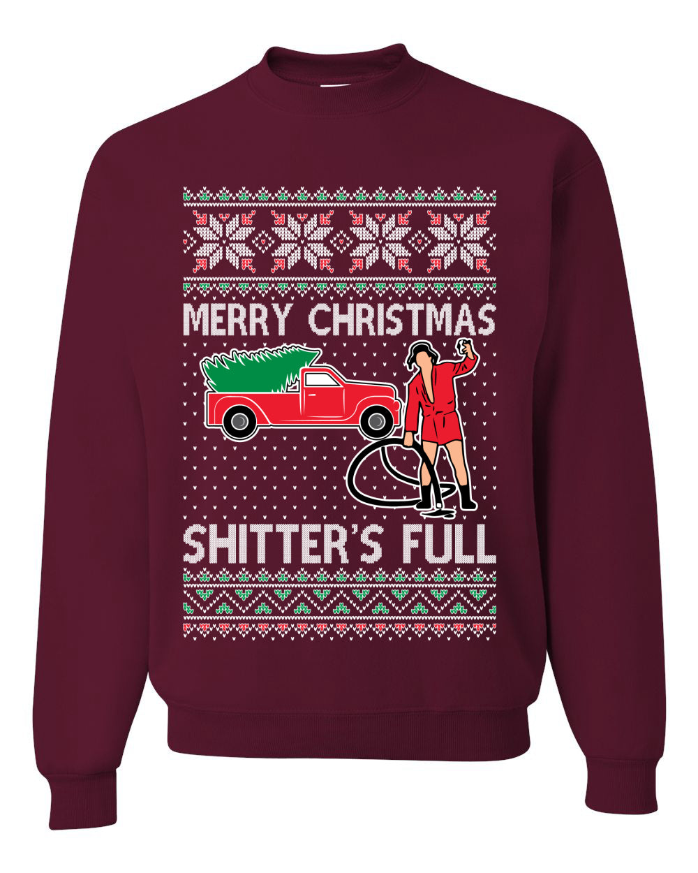 Cousin Eddie Merry Christmas Shitter's Full, Funny Christmas, Christmas Gifts, Funny Xmas Gift Idea, Ugly Christmas Sweater Unisex Crewneck Sweatshirt