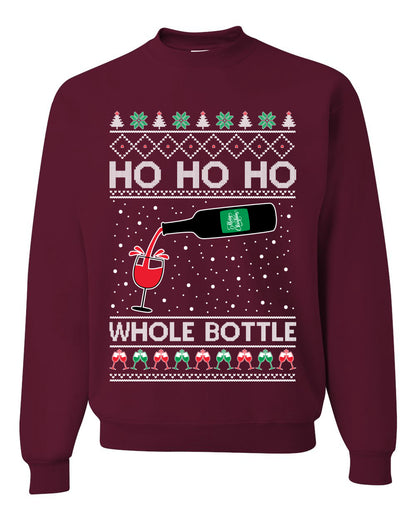 Ho Ho Ho Whole Bottle Wine Spirits, Christmas Gifts, Funny Xmas Gift Idea, Ugly Christmas Sweater Unisex Crewneck Sweatshirt