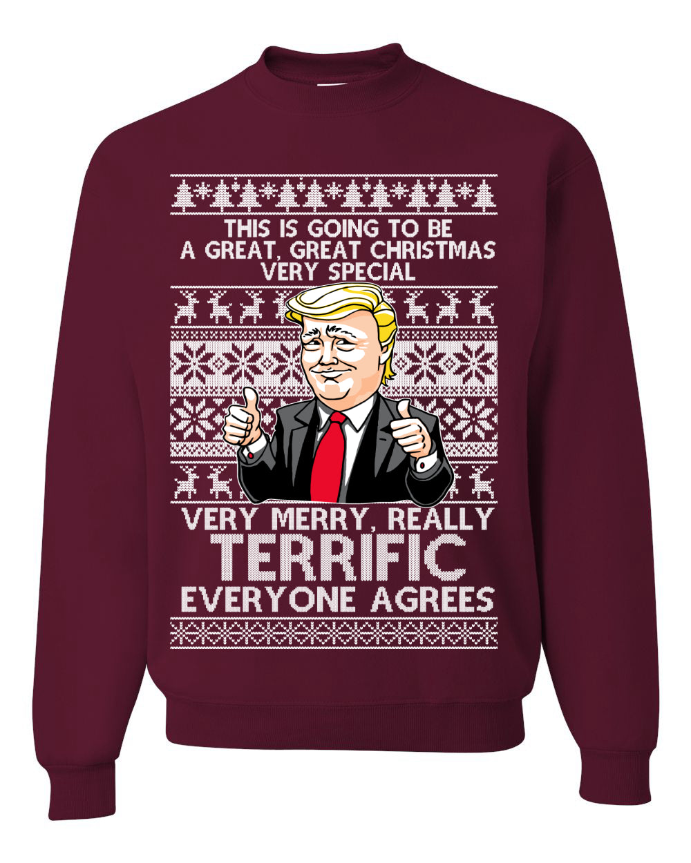 Unisex Funny Donald Trump Ugly Xmas Holiday Sweater Sweatshirt Great Terrific Merry Christmas Ugly Christmas Sweater Unisex Crewneck Sweatshirt