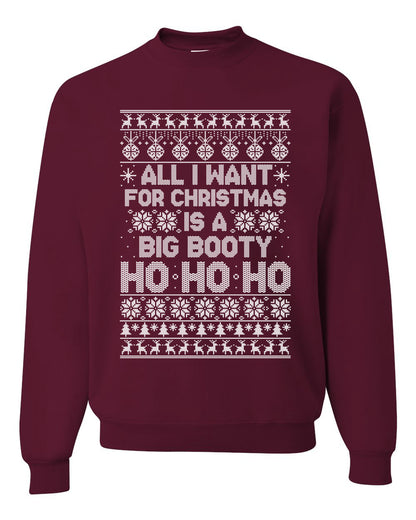 Funny Unisex Ugly Xmas Holiday Sweater Sweatshirt Wild Bobby All I Want for Christmas is a Big Booty Ho Ugly Christmas Sweater Unisex Crewneck Sweatshirt