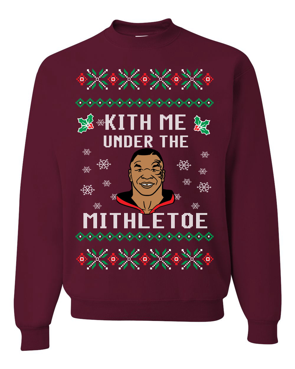 Unisex Tyson Lisp Funny Ugly Christmas Sweatshirt Crewneck "Kith Me Under The Mithletoe" Ugly Christmas Sweater Unisex Crewneck Sweatshirt