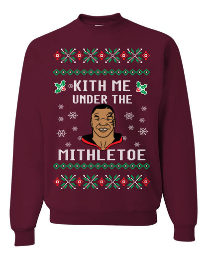 Unisex Tyson Lisp Funny Ugly Christmas Sweatshirt Crewneck "Kith Me Under The Mithletoe" Ugly Christmas Sweater Unisex Crewneck Sweatshirt