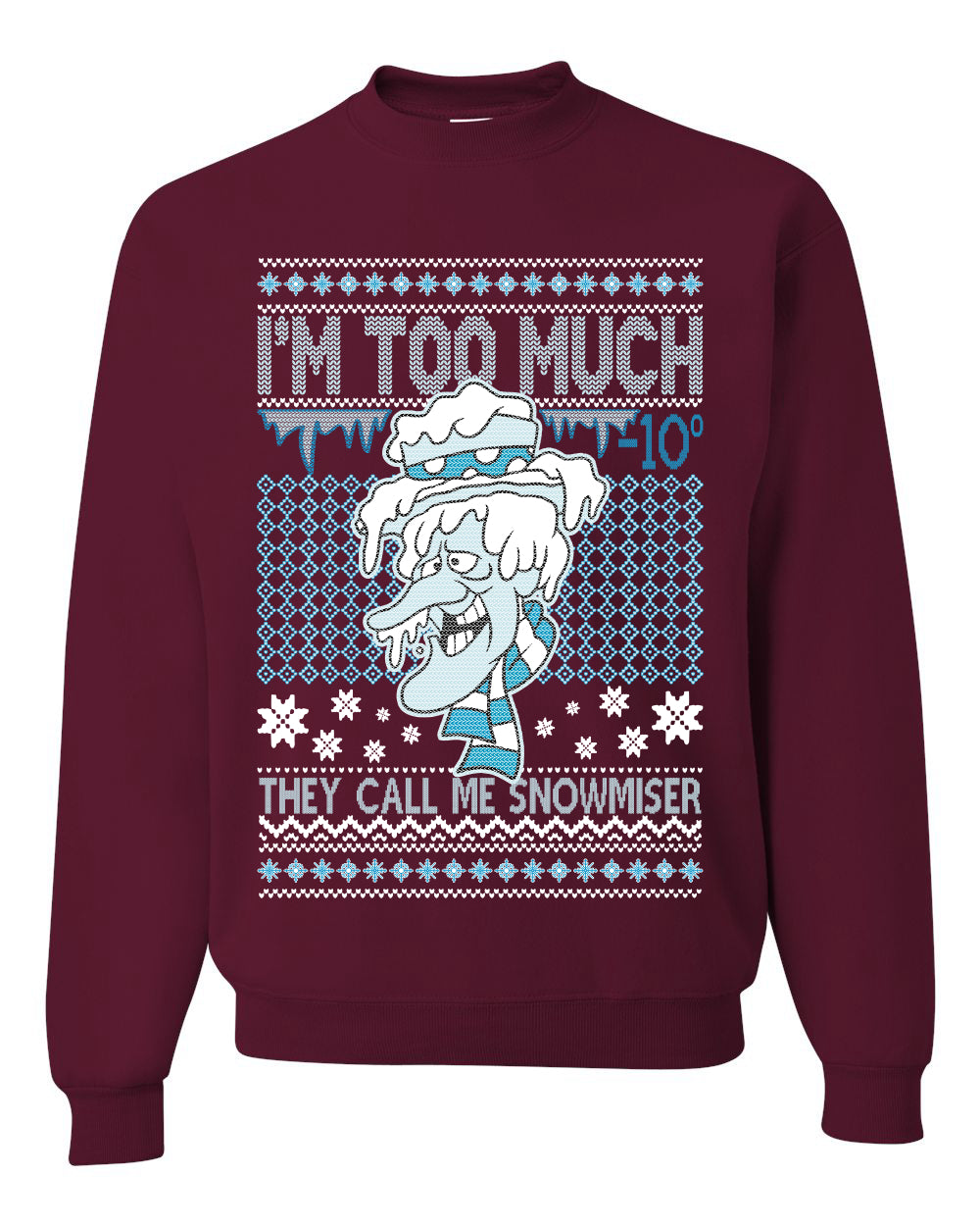 Women's Ugly Xmas Holiday Sweater Muscle Tank Jersey, They Call Me Snowmeiser I'm Too Much, Wild Bobby Ugly Christmas Sweater Unisex Crewneck Sweatshirt