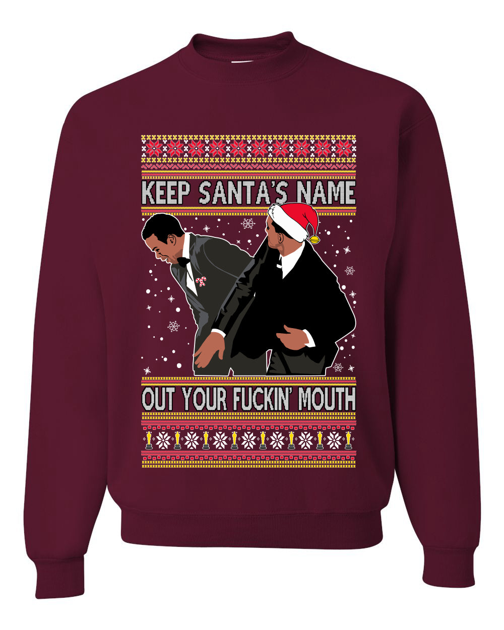 Will Smith Slaps Chris Rock Meme Keep Santa's Name Out of Your Mouth Crewneck Unisex Ugly Xmas Crewneck Sweater Ugly Christmas Sweater Unisex Crewneck Sweatshirt