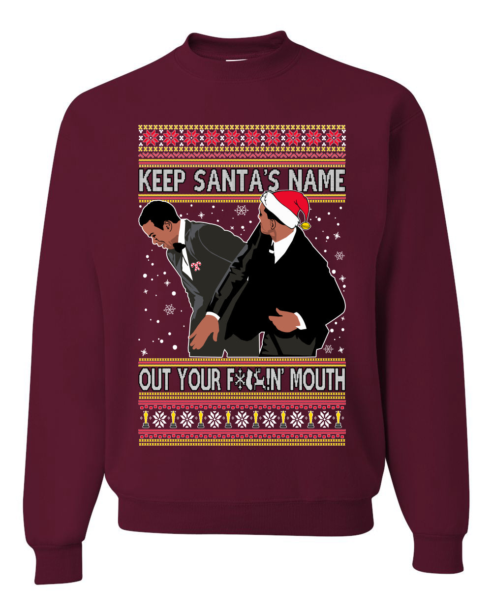 Ugly Christmas Holiday Crewneck Sweater Don’t Say Santa's Name Ugly Christmas Sweater Unisex Crewneck Sweatshirt
